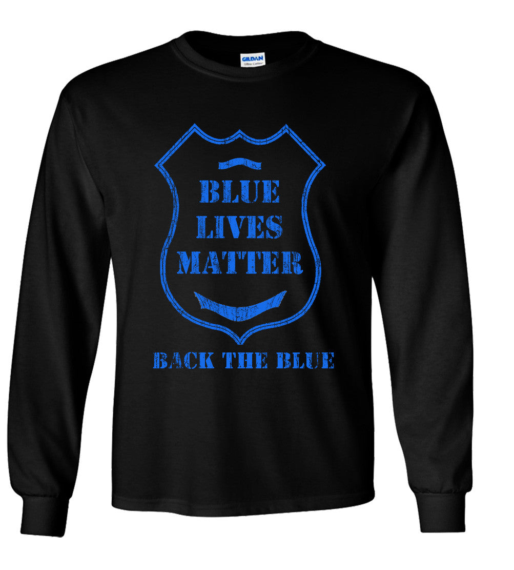 Back The Blue Blue Lives Matter Police Badge Shirt Black, White, Blue All Lives Matter T Shirt