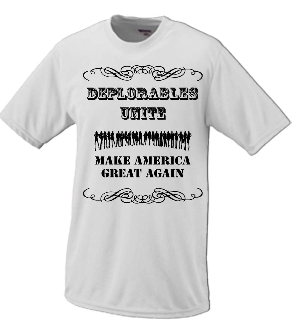 Deplorables Unite, Make America Great Again Hillary Clinton Donald Trump Shirt Basket Of Deplorables Election 2016