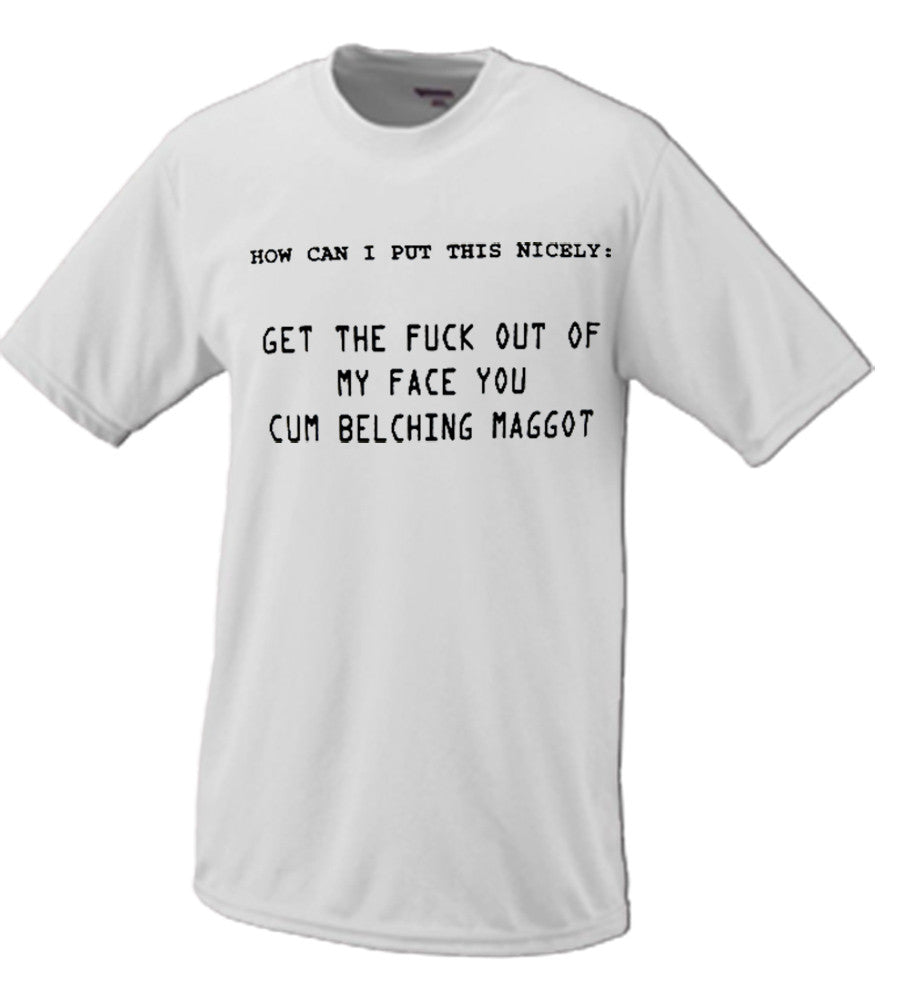 How Can I Put This Nicely (EXPLICIT)