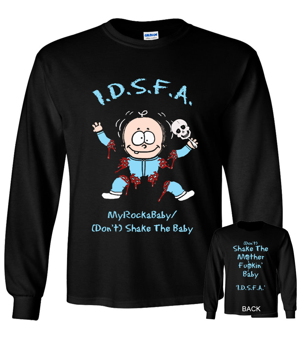 I.D.S.F.A. Shake The Baby Tshirt