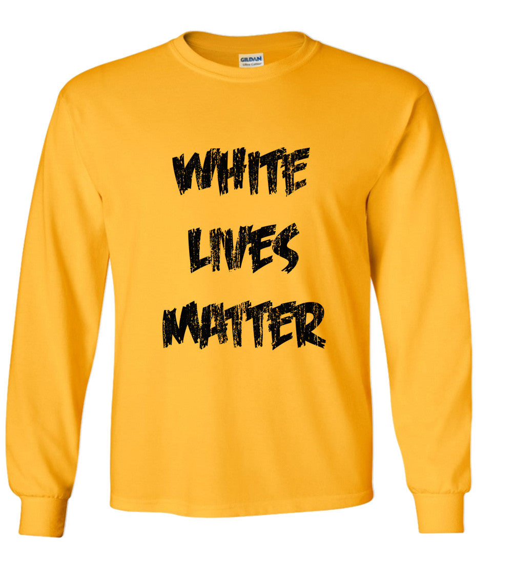 White Lives Matter  (Parody) T shirt