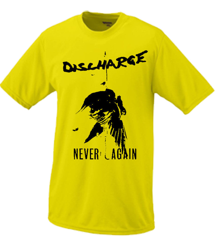 Discharge “Never Again”