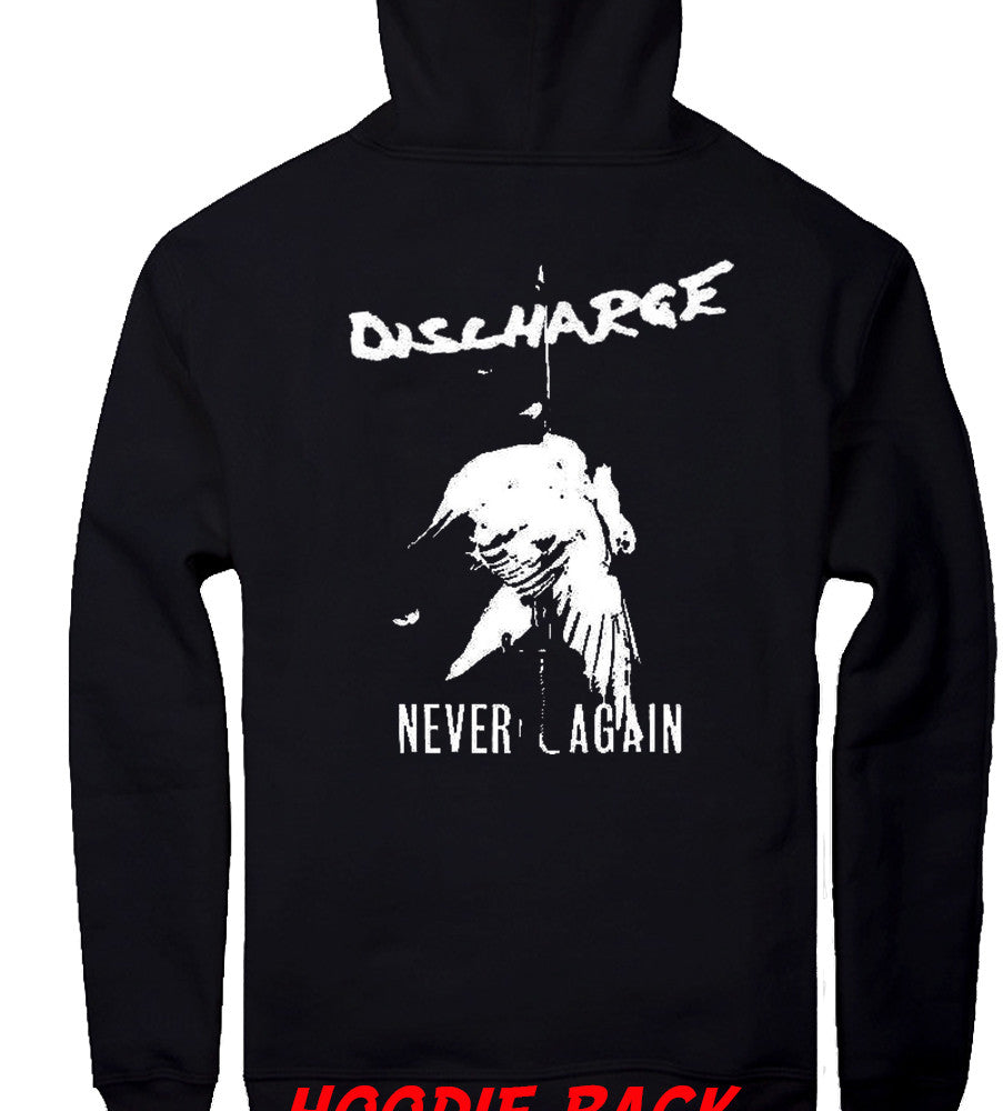 Discharge “Never Again”