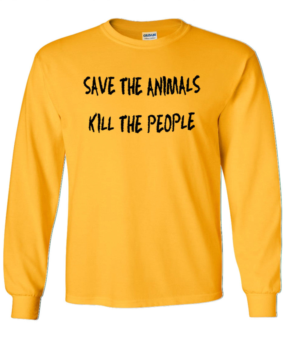 Save The Animals Kill The People